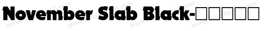 November Slab Black字体转换